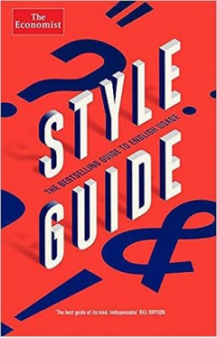 The Economist Style Guide: 12th Edition